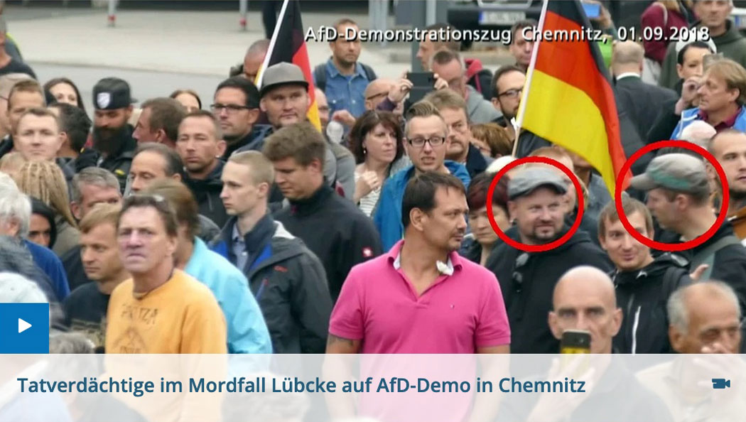 Lübcke-Mord: Video zeigt Tatverdächtige auf AfD-Demo in Chemnitz