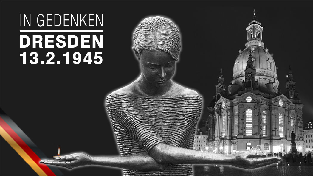 In Gedenken - Dresden 13.02.1945